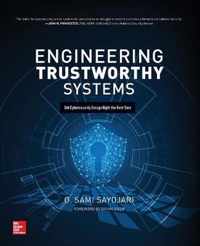 Engineering Trustworthy Systems