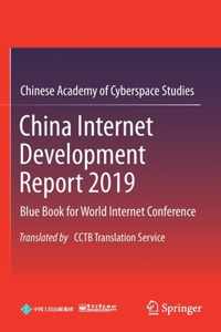 China Internet Development Report 2019