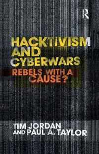 Hacktivism and Cyberwars