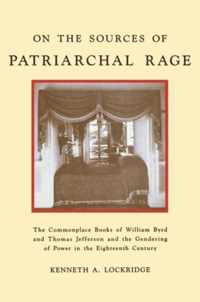 On the Sources of Patriarchal Rage