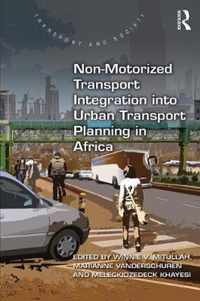 Non-motorized Transport Integration into Urban Transport Planning in Africa