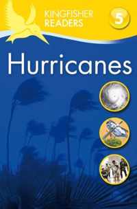 Kingfisher Readers: Hurricanes (Level 5: Reading Fluently)