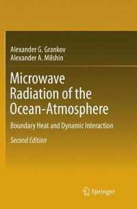 Microwave Radiation of the Ocean-Atmosphere: Boundary Heat and Dynamic Interaction