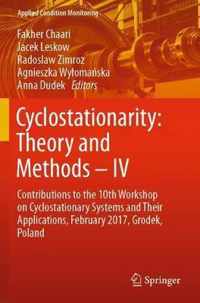 Cyclostationarity Theory and Methods IV