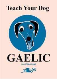 Teach Your Dog Gaelic