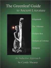 The Greenleaf Guide to Ancient Literature