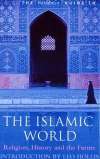 The Britannica Guide to the Islamic World