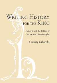 Writing History for the King