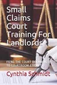 Small Claims Court Training For Landlords