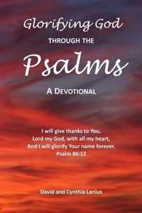 Glorifying God Through the Psalms