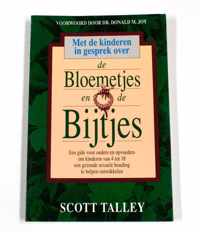 Bloemetjes en de bijtjes, de