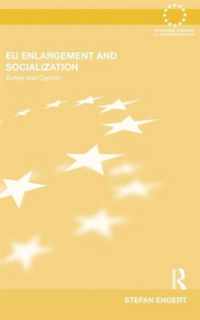 Eu Enlargement and Socialization