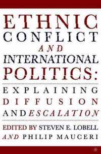 Ethnic Conflict and International Politics