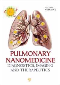 Pulmonary Nanomedicine