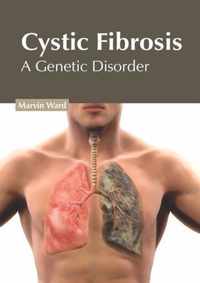 Cystic Fibrosis