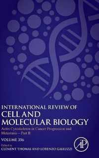 Actin Cytoskeleton in Cancer Progression and Metastasis - Part B