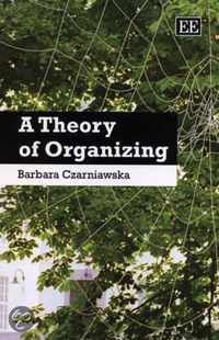 A Theory Of Organizing