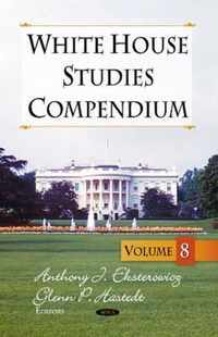 White House Studies Compendium