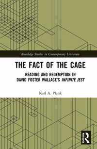 The Fact of the Cage