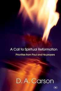 A Call to Spiritual Reformation