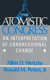 The Atomistic Congress: Interpretation of Congressional Change