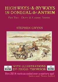 Highways and Byways in Donegal and Antrim: Two