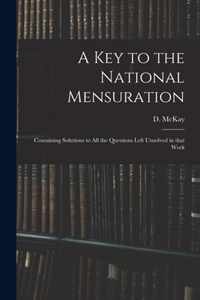 A Key to the National Mensuration