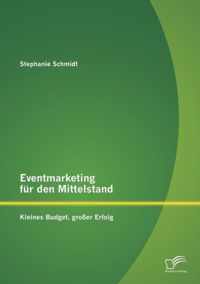 Eventmarketing fur den Mittelstand