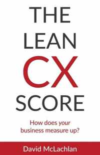 The Lean CX Score