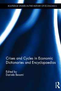 Crises and Cycles in Economic Dictionaries and Encyclopaedias