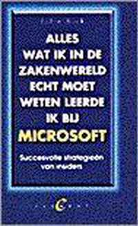 Alles wat ik in de zakenwereld echt moet weten leerde ik bij Microsoft