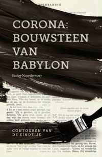 Corona: Bouwsteen van Babylon