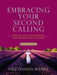 Embracing Your Second Calling