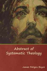 Abstract of Systematic Theology