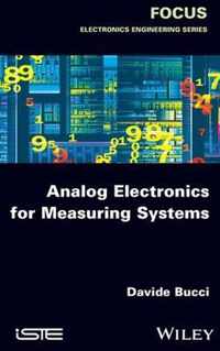 Analog Electronics for Measuring Systems