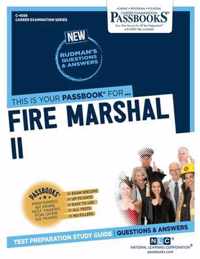 Fire Marshal II (C-4566): Passbooks Study Guide