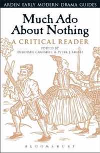 Much Ado About Nothing: A Critical Reader