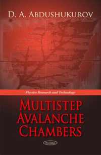 Multistep Avalanche Chambers