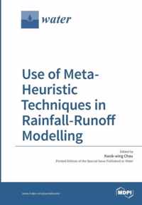 Use of Meta-Heuristic Techniques in Rainfall-Runoff Modelling