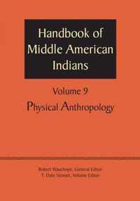 Handbook of Middle American Indians, Volume 9