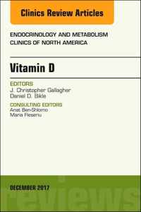 Vitamin D, An Issue of Endocrinology and Metabolism Clinics of North America