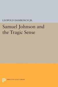 Samuel Johnson and the Tragic Sense