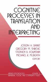 Cognitive Processes in Translation and Interpreting