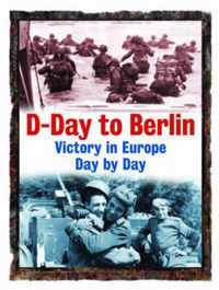 D-Day to Berlin