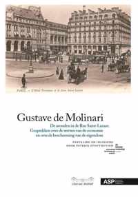 Gustave De Molinari. De avonden in de Rue Saint-Lazare