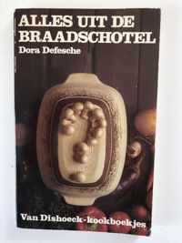 Alles uit de braadschotel