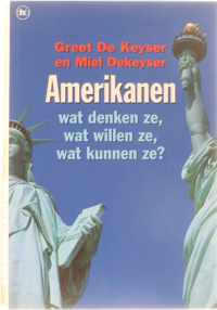 Amerikanen Wat Denken Ze Wat Willen Ze W