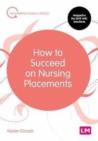 How to Succeed on Nursing Placements