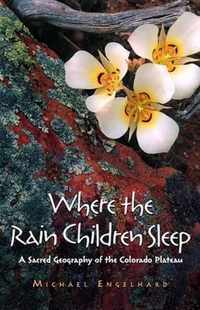 Where the Rain Children Sleep