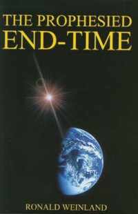 The Prophesied End-Time